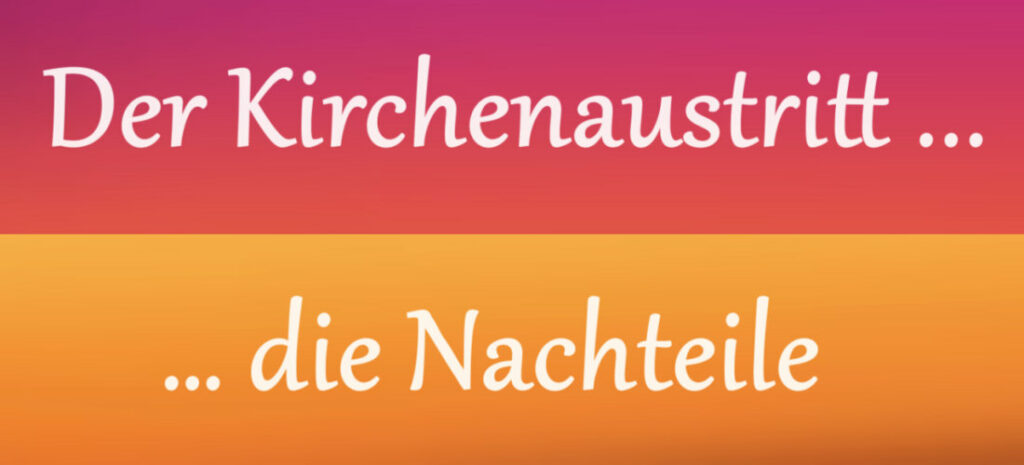 Kirchenaustritt Nachteile